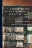 A Survey of the Scovils or Scovills in England and America: Seven Hundred Years of History and Genealogy