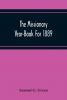 The Missionary Year-Book for 1889: Containing Historical and Statistical Accounts of the Principal Protestant Missionary Societies in Great Britain the Continent of Europe and America