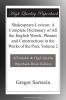 Shakespeare-Lexicon a Complete Dictionary of All the English Words Phrases and Constructions in the Works of the Poet; Volume 2