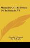 Memoirs of the Prince De Talleyrand