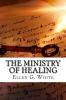 The Ministry of Healing