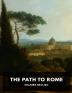 The Path to Rome