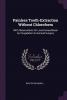 Painless Tooth-Extraction Without Chloroform: With Observations On Local Anaesthesia by Congelation in General Surgery