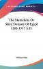 The Mameluke; Or Slave Dynasty of Egypt 1260-1517 A. D