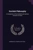 Scottish Philosophy: A Comparison of the Scottish and German Answers to Hume