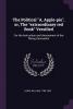 The Political A Apple-Pie Or the Extraordinary Red Book Versified: For the Instruction and Amusement of the Rising Generation