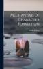 Mechanisms of Character Formation: An Introduction to Psychoanalysis