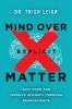 MIND OVER EXPLICIT MATTER