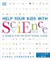 Help Your Kids with Science