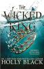 The Wicked King - The Folk of the Air #2