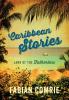 Caribbean Stories: Land of the Fatherless