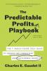 The Predictable Profits Playbook