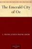 The Emerald City of Oz by L. Frank Baum Fiction Fantasy Fairy Tales Folk Tales Legends & Mythology