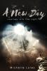 A New Day: Journey Into the Light