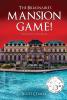 The Billionaire's Mansion Game!