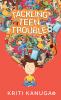 Tackling teen trouble