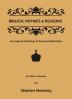 Biblical Rhymes & Reasons: An Inspired Collection of Personal Reflections