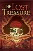 The Lost Treasure: A Bobby Holmes Thriller: 1 (Bobby Holmes Mystery)