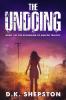 The Undoing: Book 1 of the Undoing Trilogy