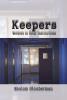 Keepers: Workers in Total Institutions