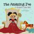 The Amazing Zoe: A Queen Like Me!: 2