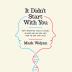 IT DIDN'T START WITH YOU : HOW INHERITED FAMILY TRAUMA SHAPES WHO WE ARE AND HOW TO END THE CYCLE