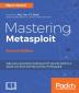 Mastering Metasploit - Second Edition