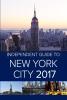 The Independent Guide to New York City 2017