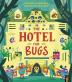 The Hotel for Bugs