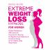 Extreme Weight Loss Hypnosis For Women: Guided Meditations Affirmations & Hypnosis For Burning Fat Rapidly Food Addiction & Emotional Eating & For Healthy Deep Sleep Habits