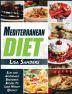 Mediterranean Diet: Easy and Affordable Beginner's Recipes to Lose Weight Quickly