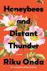 Honeybees and Distant Thunder