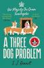 A THREE DOG PROBLEM