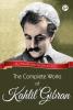 The Collected Works of Kahlil Gibran