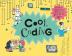 Cool Coding: Filled with Fantastic Facts for Kids of All Ages