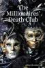 The Millionaires' Death Club