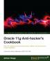 Oracle 11g Anti-hacker's Cookbook