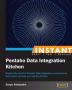 Instant Pentaho Data Integration Kitchen