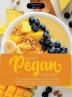 Sweet Pegan Dream: Let yourself be enveloped by the sweet recipes in this book. Try them one by one you won't be able to do without them