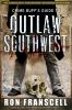 Crime Buff's Guide To OUTLAW SOUTHWEST