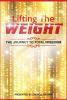 Lifting the Weight: The Journey to Total Freedom