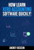 How to learn Xero accounting software quickly