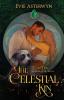 The Celestial Kin: 1 (The Heart Stone Trilogy)