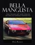 Bella Mangusta: The Italian Art and Design of the De Tomaso Mangusta