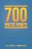 700 Poetic Points