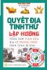 Quyết địa tinh thư - Lập hướng: Tổng hợp tinh hoa địa lý phong thủy - Trân tàng bí bản