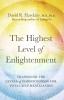 The Highest Level of Enlightenment: Transcend the Levels of Consciousness for Total Self-Realization