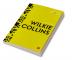 SELECTED STORIES BY WILKIE COLLINS