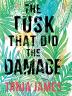 The Tusk That Did The Damage-BHB