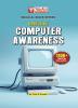 MAGICAL BOOK SERIES: OBJECTIVE COMPUTER AWARENESS FOR ALL BANKING EXAMS (SBI IBPS RRBs RBI NABARD SIDBI IDBI and VARIOUS INSURANCE EXAMS) and UPSC Civil Services MAIN Exam